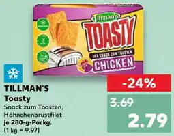 Kaufland TILLMAN'S Toasty Angebot