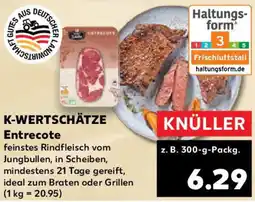 Kaufland K-WERTSCHÄTZE Entrecote Angebot