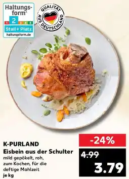 Kaufland K-PURLAND Eisbein aus der Schulter Angebot