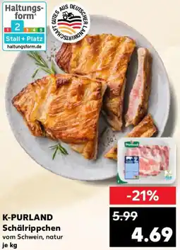 Kaufland K-PURLAND Schälrippchen Angebot