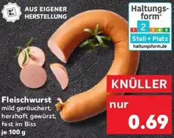 Kaufland Fleischwurst Angebot