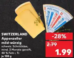 Kaufland SWITZERLAND Appenzeller mild-würzig Angebot