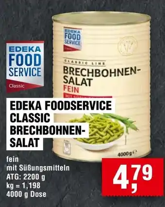 Handelshof EDEKA FOODSERVICE CLASSIC BRECHBOHNENSALAT Angebot