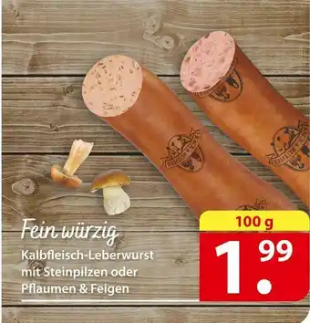 Famila Nord Ost Kalbfleisch-leberwurst Angebot