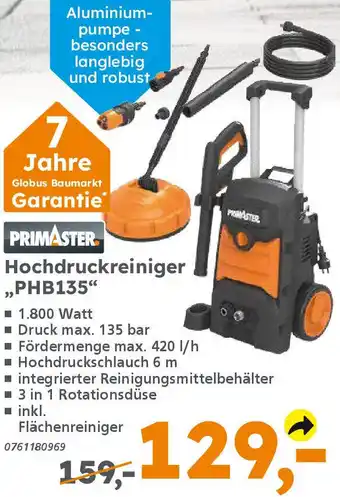 Globus Baumarkt PRIMASTER Hochdruckreiniger ,,PHB135" Angebot