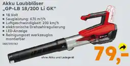 Globus Baumarkt Einhell Akku Laubbläser ,,GP-LB 18/200 Li GK" Angebot