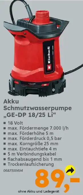 Globus Baumarkt Einhell Akku Schmutzwasserpumpe ,,GE-DP 18/25 Li" Angebot