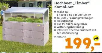 Globus Baumarkt Hochbeet,,Timber" Kombi-Set Angebot