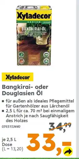 Globus Baumarkt Xyladecor Bangkirai- oder Douglasien Öl Angebot