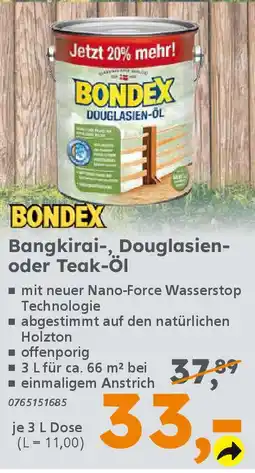 Globus Baumarkt BONDEX Bangkirai-, Douglasien- oder Teak-ÖI Angebot