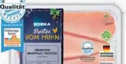 E-Center Edeka Bestes vom Huhn Hähnchen Brustfilet Angebot