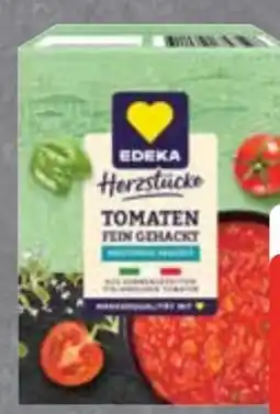 Edeka Edeka Herzstücke Tomaten Fein Gehackt Angebot