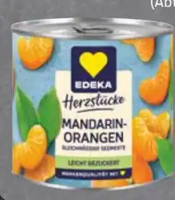 Edeka Edeka Herzstücke Mandarin-Orangen Angebot