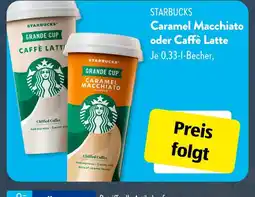 Aldi Süd Starbucks caramel macchiato oder caffè latte Angebot