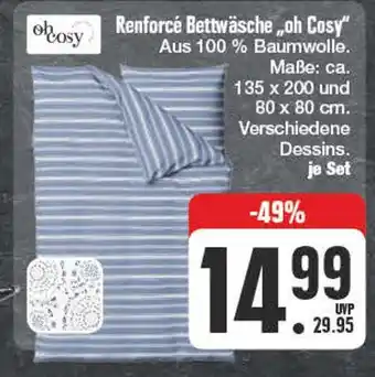 Edeka Oh cosy renforcé bettwäsche Angebot