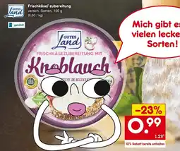 Netto Marken-Discount Gutes land frischkäsezubereitung Angebot