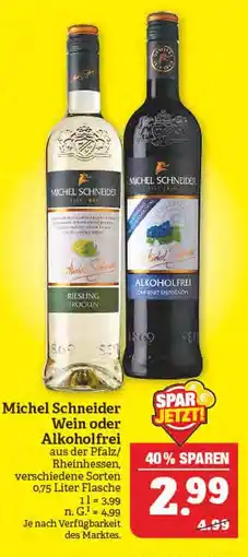 Marktkauf Michel schneider wein oder alkoholfrei Angebot