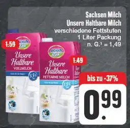 Edeka Sachsen milch unsere haltbare vollmilch oder unsere haltbare fettarme milch Angebot