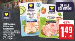 Edeka Edeka herzstücke schinken oder hähnchen-brust Angebot