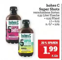 Marktkauf Hohes c super shots Angebot