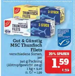 Marktkauf Gut & günstig msc thunfisch filets Angebot