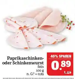 Marktkauf Paprikaschinken- oder schinkenwurst Angebot