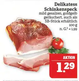 Marktkauf Delikatess schinkenspeck Angebot