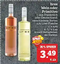 Marktkauf Bree wein oder primitivo Angebot