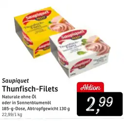 KONSUM Saupiquet Thunfisch-Filets Angebot