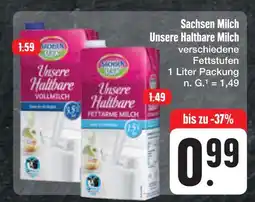 E-Center Sachsen milch unsere haltbare vollmilch oder unsere haltbare fettarme milch Angebot