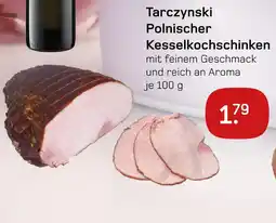 akzenta Tarczynski polnischer kesselkochschinken Angebot