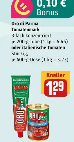 boni Center Oro di parma tomatenmark oder italienische tomaten Angebot