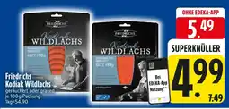 Edeka Friedrichs kodiak wildlachs Angebot