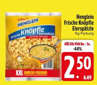 Edeka Henglein frische knöpfle eierspätzle Angebot