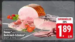 Edeka Südbayerischer donau- oder backrauch-schinken Angebot