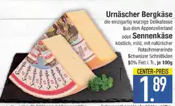 Edeka Urnäscher bergkäse oder sennen käse Angebot