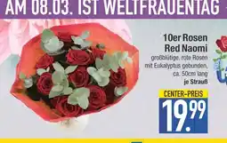 Edeka 10er rosen red naomi Angebot