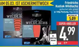 Edeka Friedrichs kodiak wildlachs Angebot