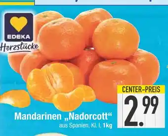 Edeka Edeka mandarinen nadorcott Angebot