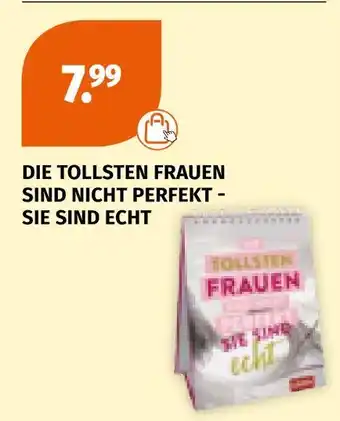 Müller Die tollsten frauen sind nicht perfekt - sie sind echt Angebot