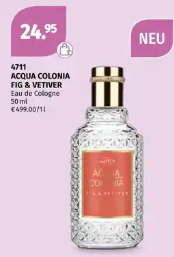 Müller 4711 acqua colonia fig & vetiver Angebot