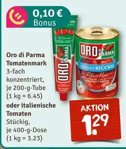 nahkauf Oro di parma tomatenmark oder italienische tomaten Angebot