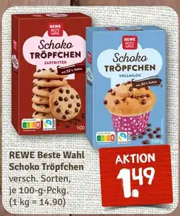 nahkauf Rewe beste wahl schoko tröpfchen zartbitter oder schoko tröpfchen vollmilch Angebot