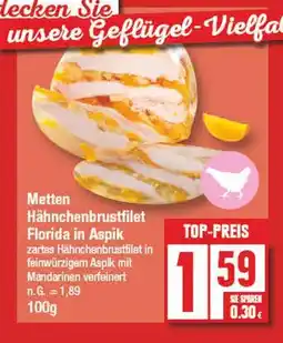 Edeka Metten hähnchenbrustfilet florida in aspik Angebot