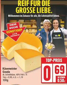 Edeka Käsemeister gouda Angebot