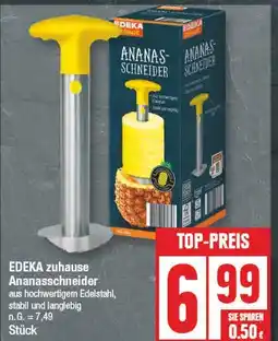 Edeka Edeka zuhause ananasschneider Angebot