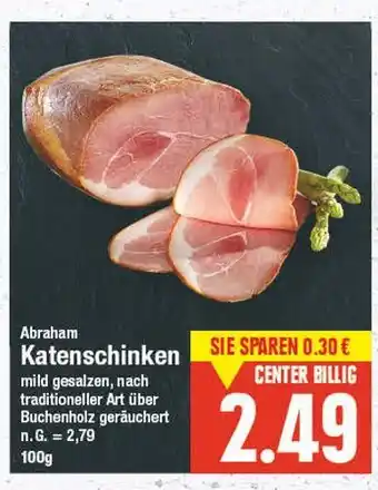 E-Center Abraham katenschinken Angebot