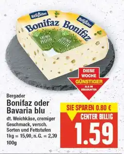 E-Center Bergader bonifaz oder bavaria blu Angebot