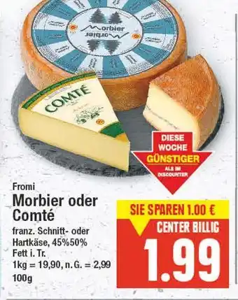 E-Center Fromi morbier oder comté Angebot