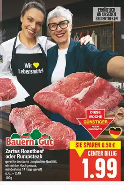 E-Center Bauern gut zartes roastbeef oder rumpsteak Angebot